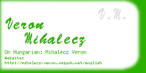 veron mihalecz business card